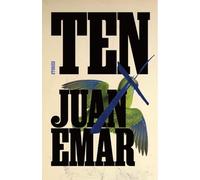 Ten: by Juan Emar
