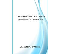 Ten Christian Doctrines: Foundations for Faith and Life