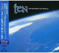 TEN - FAR BEYOND THE WORLD + 1