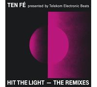 Ten Fe - Hit The Light: Remixes