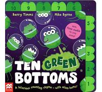 Ten Green Bottoms: A laugh-out-loud tabbed rhyming book with QR audio to sing along