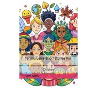 Ten Inclusive Short Stories For Children