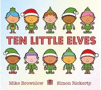 Ten Little Elves: Mike Brownlow