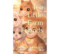 Ten Little Farm Friends