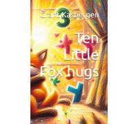Ten little fox hugs