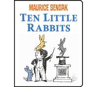 Ten Little Rabbits: A Funny Classic Counting Book about Bunnies, for Kids (Ages 4-8)