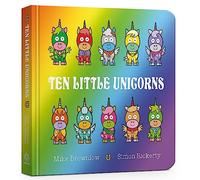 Ten Little Unicorns Board Book