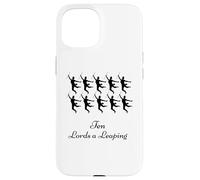 Ten Lords Leaping Shirt Dodici giorni di Natale Custodia per iPhone 15