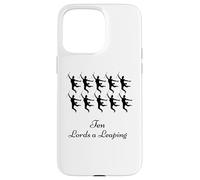 Ten Lords Leaping Shirt Dodici giorni di Natale Custodia per iPhone 15 Pro Max