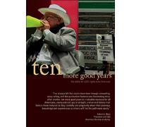 Ten More Good Years