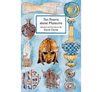 Ten Poems about Museums (Tascabile)