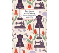 Ten Poems about Sewing