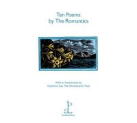 Ten Poems by the Romantics (Tascabile)