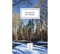 Ten Poems for Winter