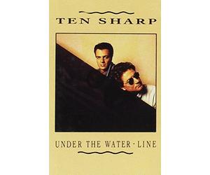 Ten Sharp - Under The Water-Line
