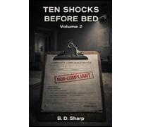 Ten Shocks Before Bed: Volume 2