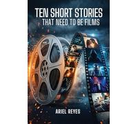 Ten Short Stories That Need To Be Films