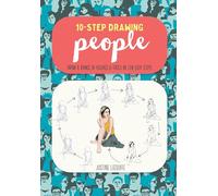 Ten-Step Drawing: People: Draw a Range of Figures & Faces in 10 Easy Steps