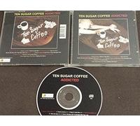 Ten Sugar Coffee - Addicted