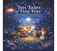 Ten Tales of Tiny Tots