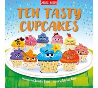 Ten Tasty Cupcakes: A Charming Children's Picture Book for Counting and Early Learning