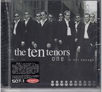 Ten Tenors,the - One Is Not Enough