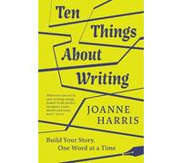 Joanne Harris Ten Things About Writing (Copertina rigida)