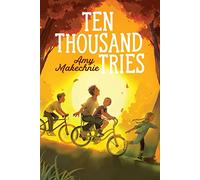 Ten Thousand Tries