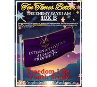 Ten Times Better: Freedom Youth Study