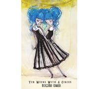 Ten Weeks with a Circus: being the story of Toby Tyler