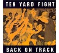 Ten Yard Fight - Back on Track