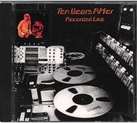 Ten Years After - Recorded live