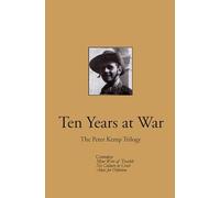 Ten Years at War: The Peter Kemp Trilogy