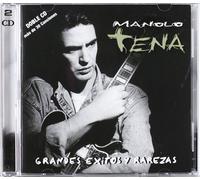 TENA, MANOLO - GRANDES EXITOS Y RAREZAS