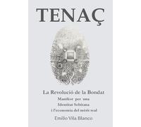 TENAÇ: Manifest per una Identitat Sobirana i l'economia del mèrit real