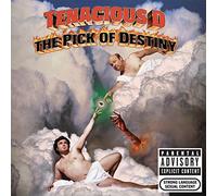 Tenacious D - Tenacious D in the Pick of Destiny