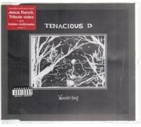 Tenacious D - Wonderboy