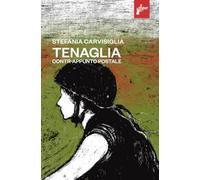 Tenaglia. Contr-appunto postale