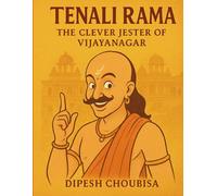 Tenali Rama: The Clever Jester of Vijayanagar