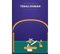 Tenali Raman: Book 2- Escaping The King's Wrath- My Retelling