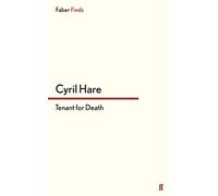 Tenant for Death by Cyril Hare (2009-09-21)