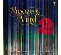 Booze & Vinyl Vol. 2: 70 More Albums + 140 New Recipes by Darlington, André