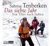 Tenberken,Sabrye - Das Siebte Jahr-Von Tibet Nach Indien