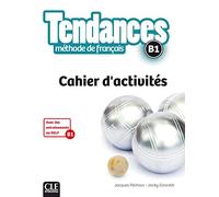 Tendances B1. Cahier d'activités