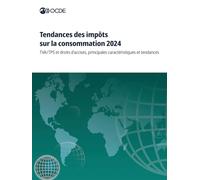Tendances des impôts sur la consommation 2024