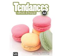 Tendances - Niveau A2 - Livre de l'élève + DVD-Rom [Lingua francese]: Méthode de français: 1