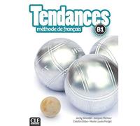 Tendances - Niveau B1 - Livre de l'élève + DVD-Rom [Lingua francese]: Méthode de français