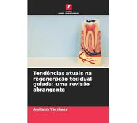 Tendências atuais na regeneração tecidual guiada: uma revisão abrangente