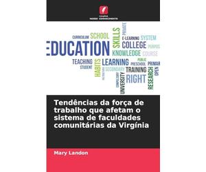 Tendências da força de trabalho que afetam o sistema de faculdades comunitárias da Virgínia