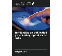 Tendencias en publicidad y marketing digital en la India